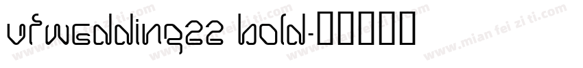 VfWedding22 Bold字体转换